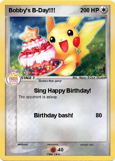 Pokemon Bobby's B-Day!!!!