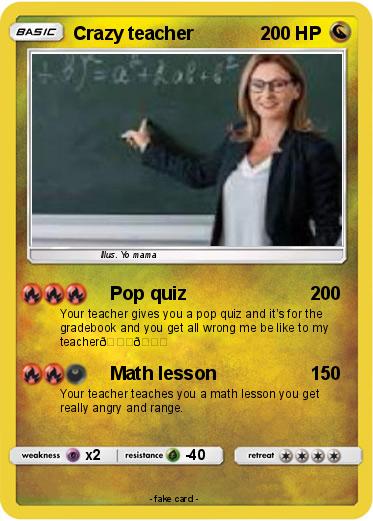Pokemon Crazy teacher