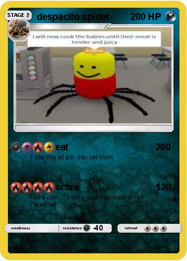 Pokemon despacito spider