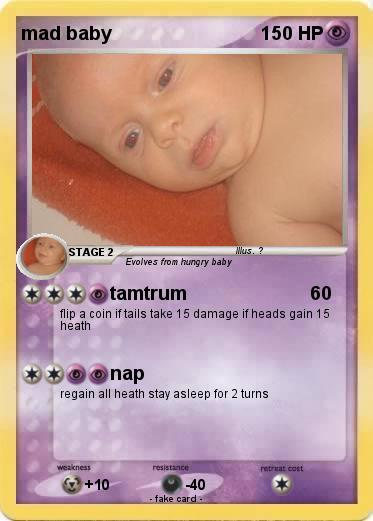 Pokemon mad baby