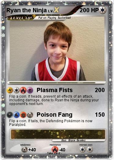 Pokemon Ryan the Ninja
