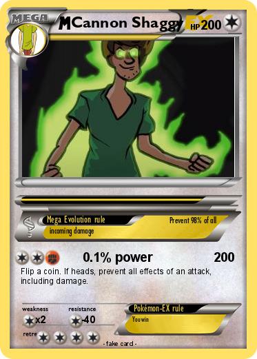 Pokemon Cannon Shaggy