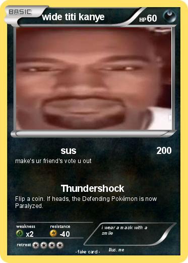 Pokemon wide titi kanye