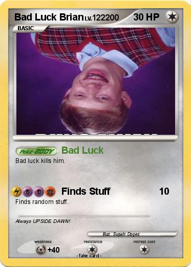 Pokemon Bad Luck Brian