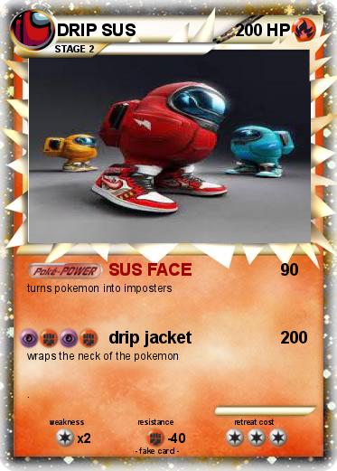 Pokemon DRIP SUS