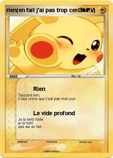 Pokemon rien(en fait j'ai pas trop cercher...)
