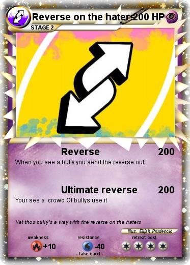 Pokemon Reverse on the haters