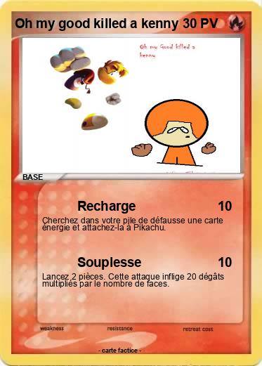 Pokemon Oh my good killed a kenny