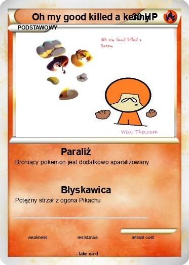 Pokemon Oh my good killed a kenny