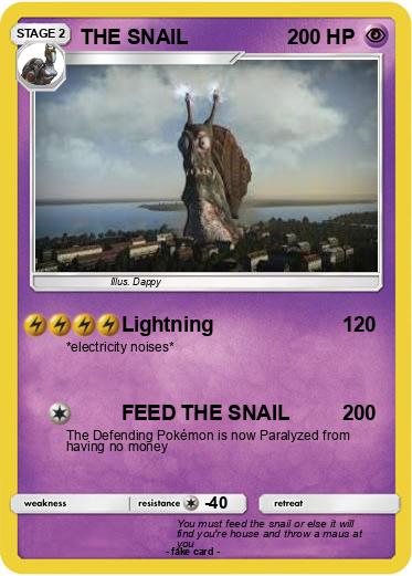 Pokemon THE SNAIL