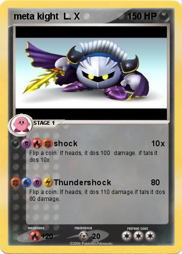 Pokemon meta kight  L. X
