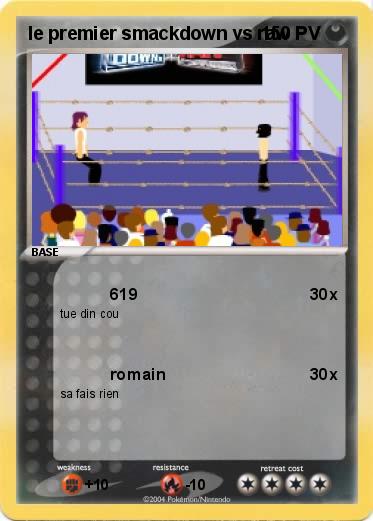 Pokemon le premier smackdown vs raw