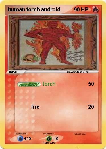 Pokémon human torch android - torch - My Pokemon Card