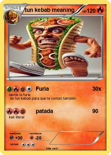 Pokemon tun kebab meaning