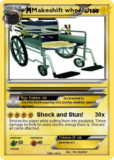 Pokemon Makeshift wheelchair