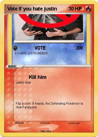 Pokemon Vote if you hate justin