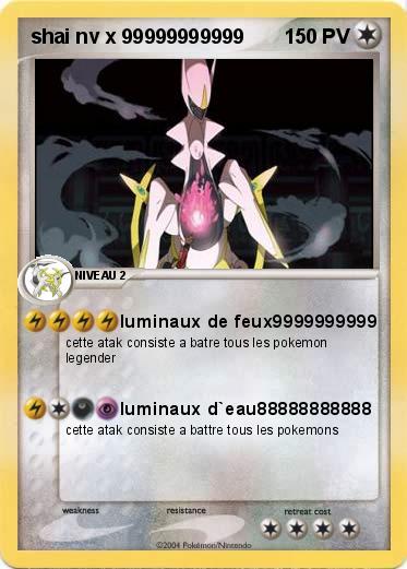 Pokemon shai nv x 99999999999