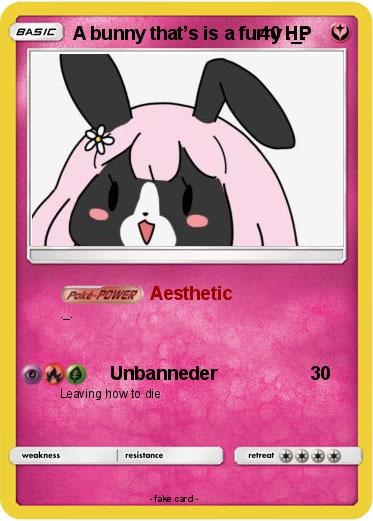Pokemon A bunny that’s is a furry ._.