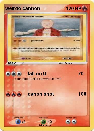 Pokemon weirdo cannon