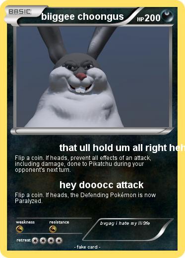 Pokemon biiggee choongus