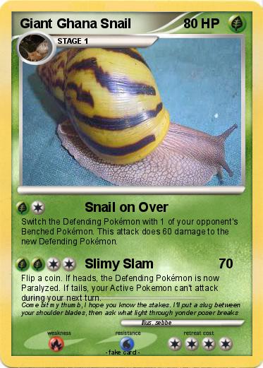 Pokemon Giant Ghana Snail