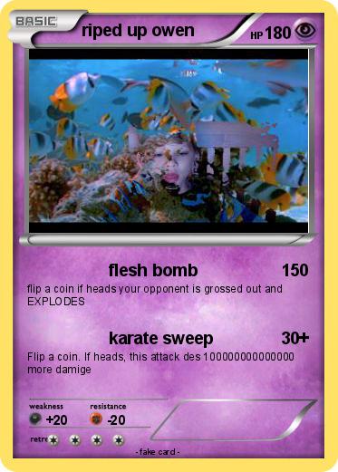 Pokemon riped up owen