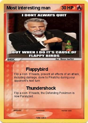 Pokemon Most interesting man