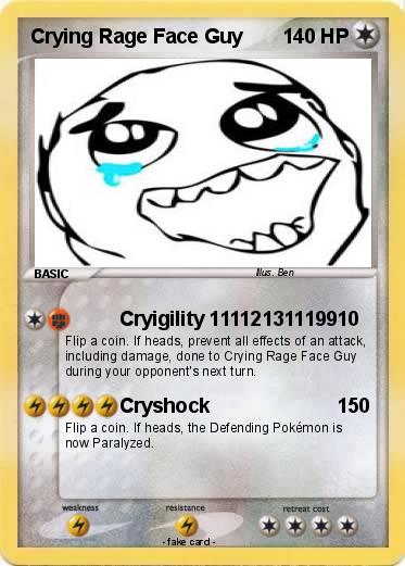 Pokemon Crying Rage Face Guy