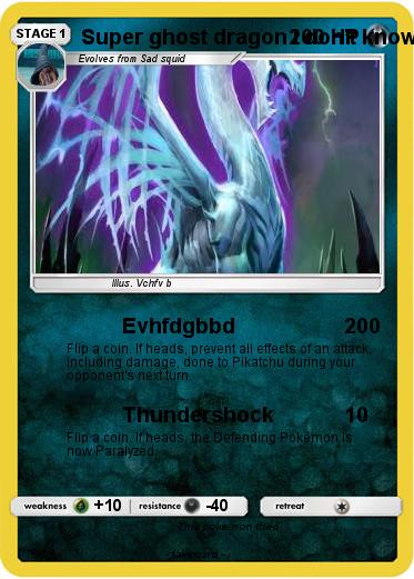 Pokemon Super ghost dragon I don’t know the name