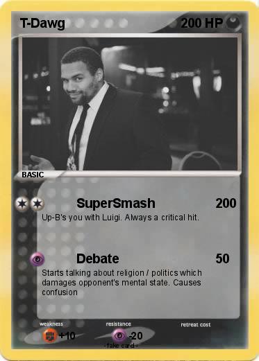 Pokemon T-Dawg