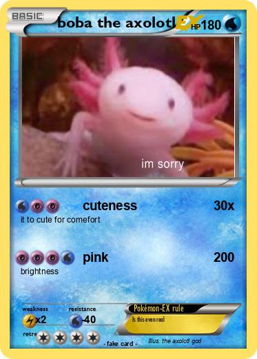 Pokemon boba the axolotl