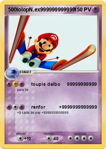 Pokemon 500lolopN.ex999999999999