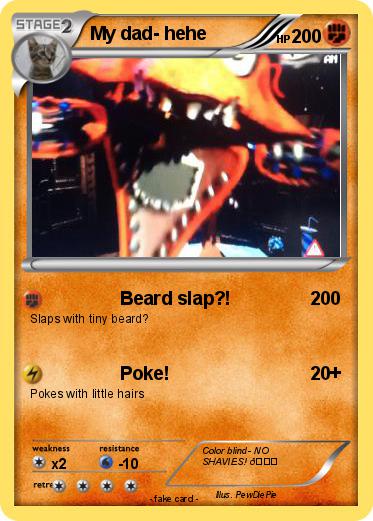 Pokemon My dad- hehe
