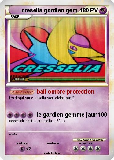 Pokemon creselia gardien gem