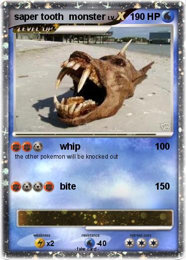 Pokemon saper tooth  monster