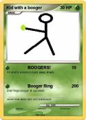 Kid with a boog