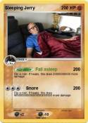 Sleeping Jerry