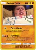 Furious TLuigi