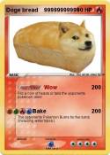 Doge bread 9999