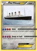 The Titanic