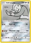 hold up guy