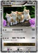 TO CUTE