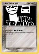 I Like Trains