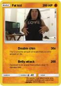 Fat kid
