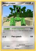 Mutant creeper