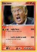 Your mom