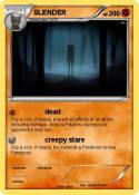 SLENDER