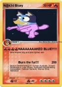 N@k3d Bluey