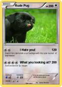 Rude Pug