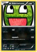 Mr Watermelooon